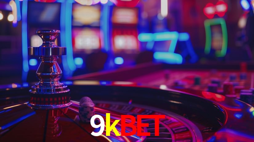 Explore as vantagens do 9kbet: serviço profissional e confiabilidade